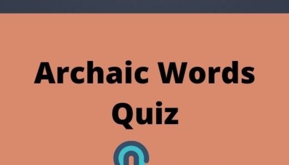 Archaic Words Quiz
