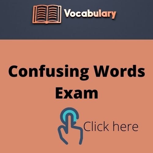 Confusing Words Quiz Exam